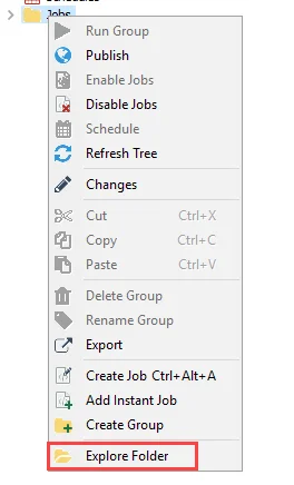 Explore Folder option from Jobs Tree