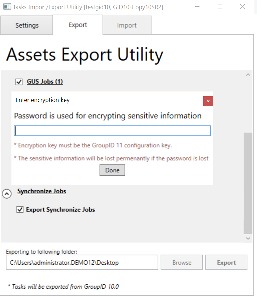 Encryption key entry screen in Asset Export utility