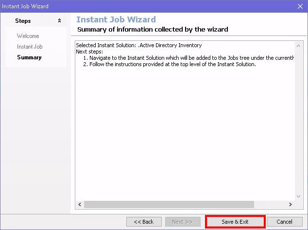 Summary page of Instant Job Wizard with Save &amp; Exit button highlighted