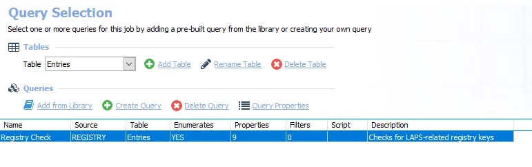Queries for the SG_MicrosoftLAPS Job
