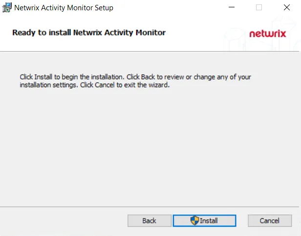 Ready to Install Netwrix Activity Monitor Page